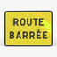 Panneau KC1 ROUTE BARRÉE — vue de face