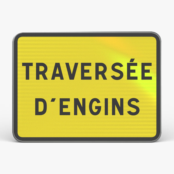Panneau KC1 TRAVERSÉE D'ENGINS — vue de face