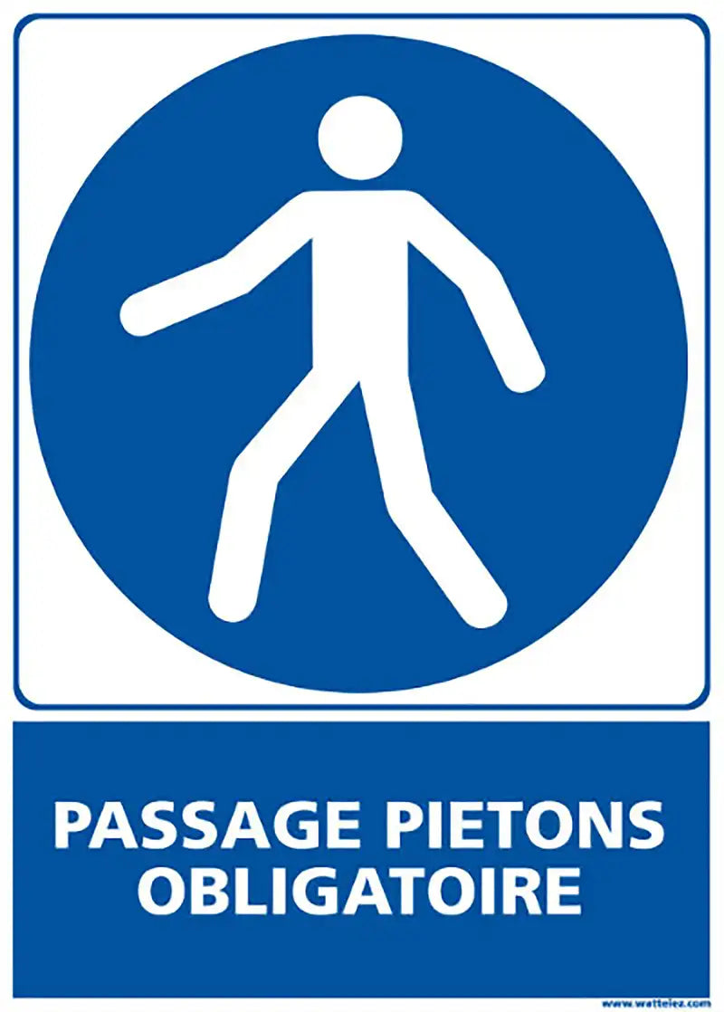 Plaque Passage piéton obligatoire